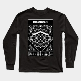 DISORDER Long Sleeve T-Shirt